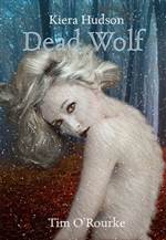 Dead Wolf (Kiera Hudson Series Two #5)