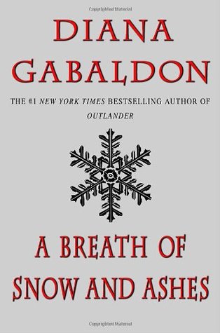 A Breath of Snow and Ashes (Outlander #6)