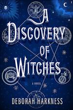 A Discovery of Witches (All Souls Trilogy #1)