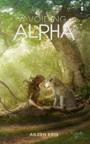 Avoiding Alpha (Alpha Girl #2)