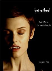 Betrothed (The Vampire Journals #6)