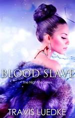 Blood Slave ( The Nightlife #0)