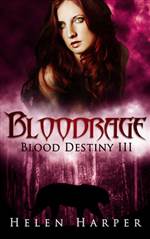 Bloodrage (Blood Destiny #3)
