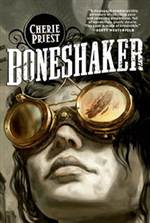 Boneshaker (The Clockwork Century #1)