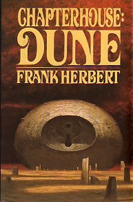 Chapterhouse: Dune (Dune Chronicles #6)