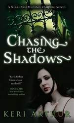 Chasing the Shadows (Nikki & Michael #3)