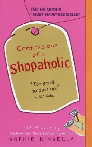 Confessions of a Shopaholic (Shopaholic #1)