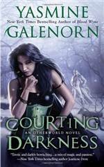 Courting Darkness (Otherworld/Sisters of the Moon #10)