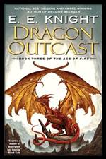 Dragon Outcast (Age of Fire #3)