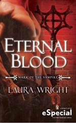 Eternal Blood (Mark of the Vampire #0)