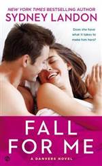 Fall for Me (Danvers #3)