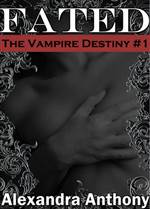 Fated (The Vampire Destiny #1)