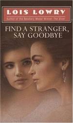 Find a Stranger, Say Goodbye 