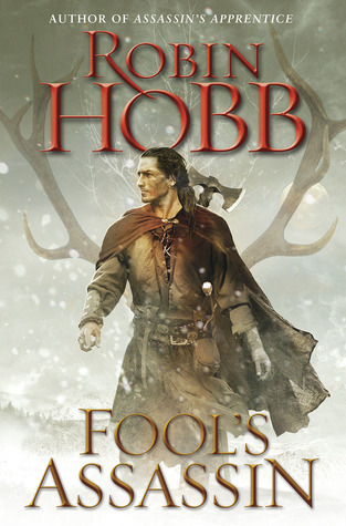 Fool's Assassin (The Fitz and The Fool Trilogy #1)