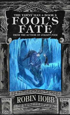 Fool's Fate (Tawny Man #3)