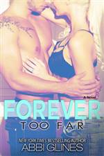 Forever Too Far (Too Far #3)