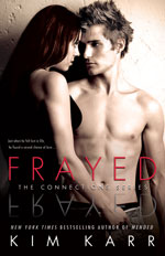 Frayed (Connections #4)