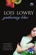 Gathering Blue (The Giver Quartet #2)
