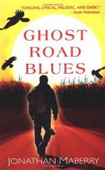 Ghost Road Blues (Pine Deep #1)