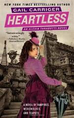 Heartless (Parasol Protectorate #4)