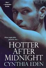 Hotter After Midnight (Midnight #1)