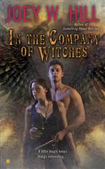 In the Company of Witches (Arcane Shot #2)