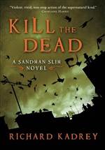 Kill the Dead (Sandman Slim #2)