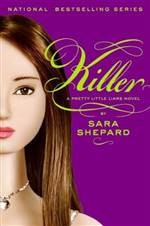 Killer (Pretty Little Liars #6)