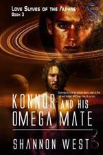 Konnor and His Omega Mate (Love Slaves of the Alphas #3)