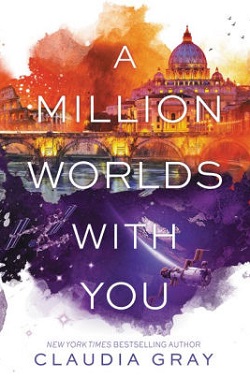 A Million Worlds with You (Firebird #3)