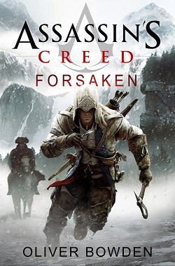 Assassin's Creed: Forsaken (Assassin's Creed 5)