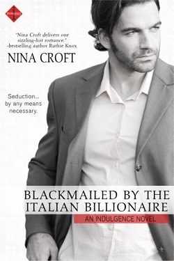 Blackmailed by the Italian Billionaire