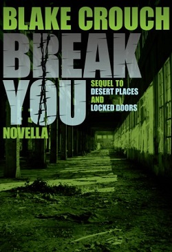 Break You (Andrew Z. Thomas/Luther Kite Series 3)