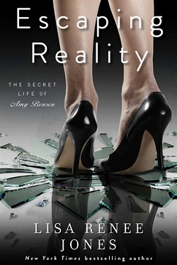 Escaping Reality (The Secret Life of Amy Bensen #1)