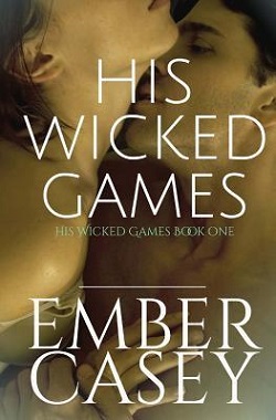 His Wicked Games (His Wicked Games 1)