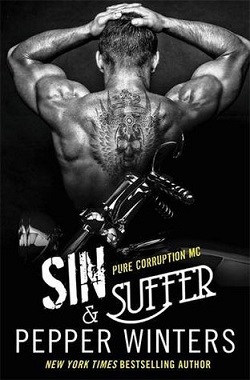 Sin & Suffer (Pure Corruption MC #2)