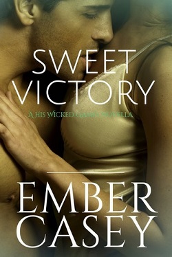 Sweet Victory (His Wicked Games 2.5)