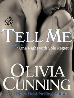 Tell Me (One Night with Sole Regret 6)