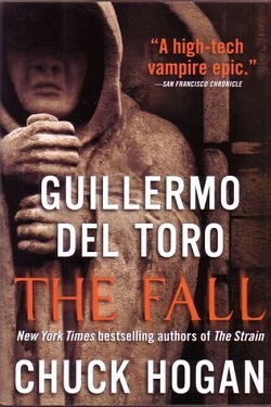 The Fall (The Strain Trilogy 2)