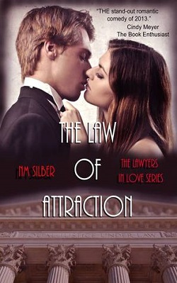 The Law of Attraction (Lawyers in Love 1)