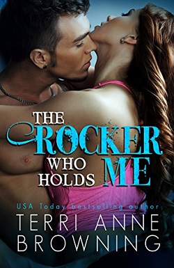 The Rocker Who Holds Me (The Rocker 1)