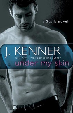 Under My Skin (Stark International Trilogy 3)