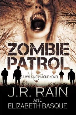 Zombie Patrol (Walking Plague Trilogy 1)