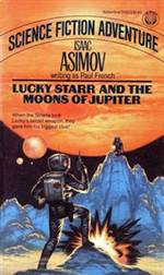 Lucky Starr And The Moons of Jupiter (Lucky Starr #5)