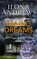 Magic Dreams (Kate Daniels #4.5)