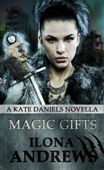 Magic Gifts (Kate Daniels #5.4)