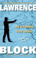 Me Tanner, You Jane (Evan Tanner #7)