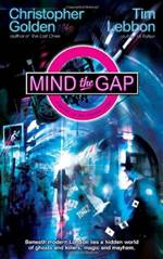 Mind the Gap (Hidden Cities #1)