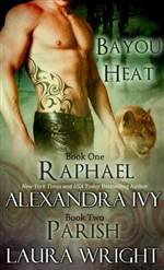 Raphael Parish (Bayou Heat #1)