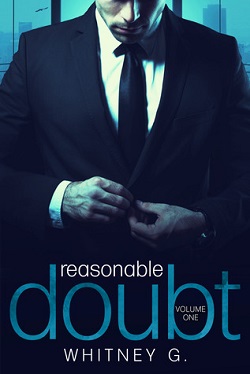 Reasonable Doubt: Volume 1 (Reasonable Doubt #1)